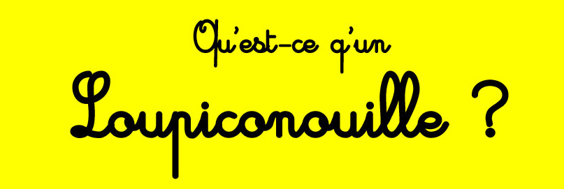 loupiconouille